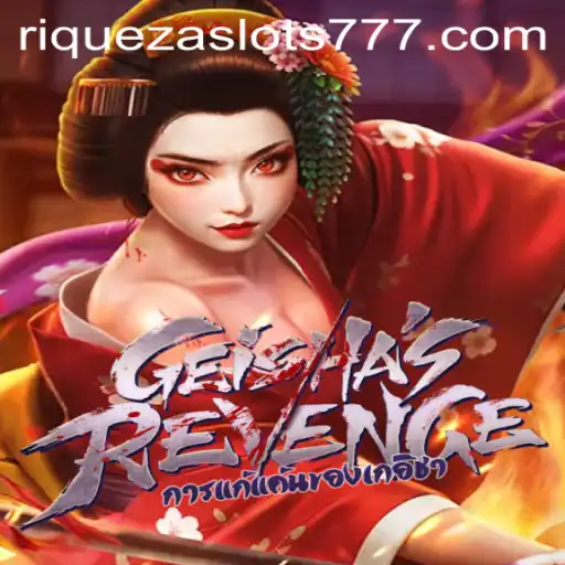 GeishasRevenge: An Immersive Journey into the World of Riches and Mystery