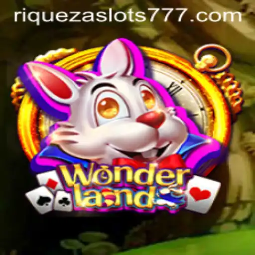 Exploring the Magical World of Wonderland: A Journey into the Realm of Riqueza Slots 777