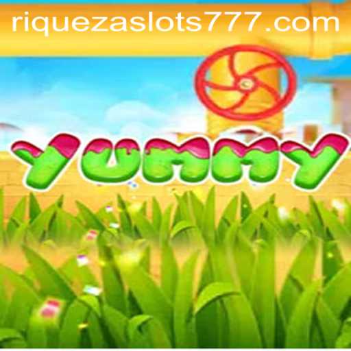 Exploring the Excitement of Yummy: A Delicious Spin on Slot Gaming with Riqueza Slots 777
